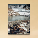 LABEL17 und Transhelvetica reisen in Ausgabe 84 quasi Hand in Hand nach und durch Argentinien