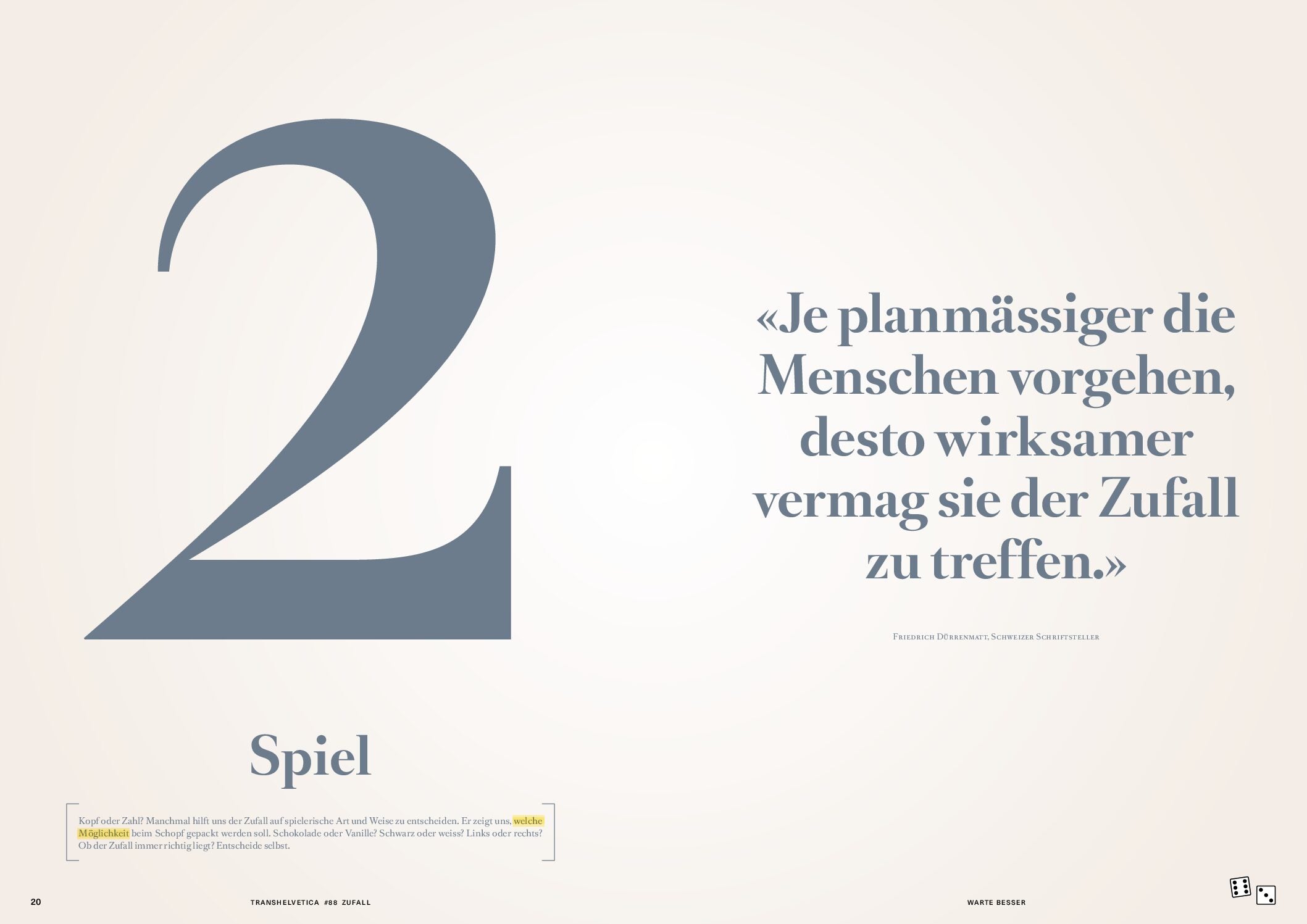 Transhelvetica 88 widmet sich dem Zufall, erhältlich bei LABEL17, hergestellt in der Schweiz