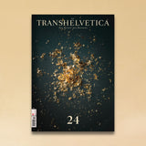 LABEL17 presents Transhelvetica Magazin Issue 80, dedicated to the Adventskalender