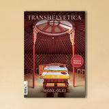 LABEL17 presents Transhelvetica Magazin 91 Mongolei