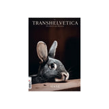 Transhelvetica #75 - Hare