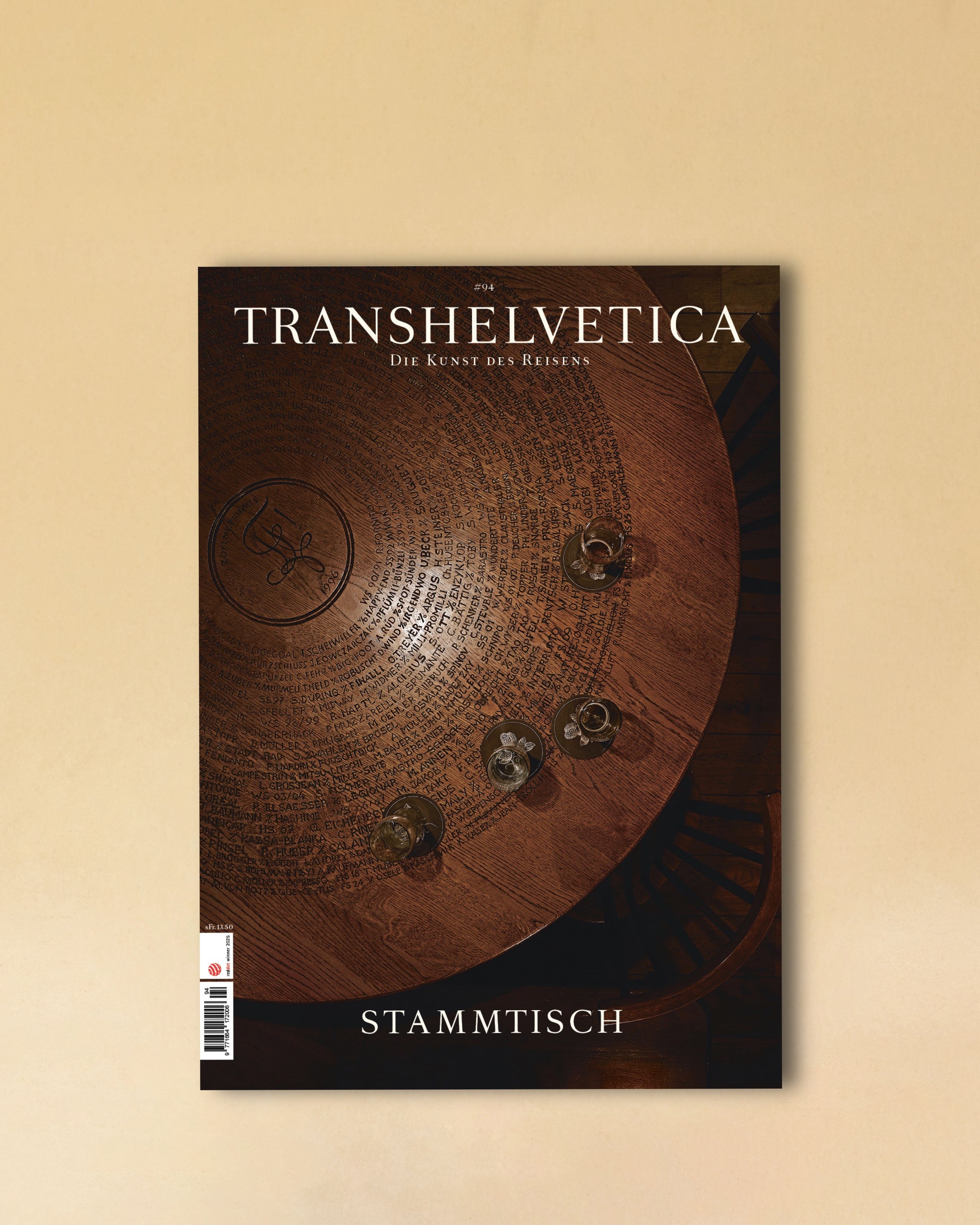 LABEL17 präsentiert die Ausgabe 94 von Transhelvetica mit dem Schwerpunkt 'Stammtisch'. Hergestellt in der Schweiz