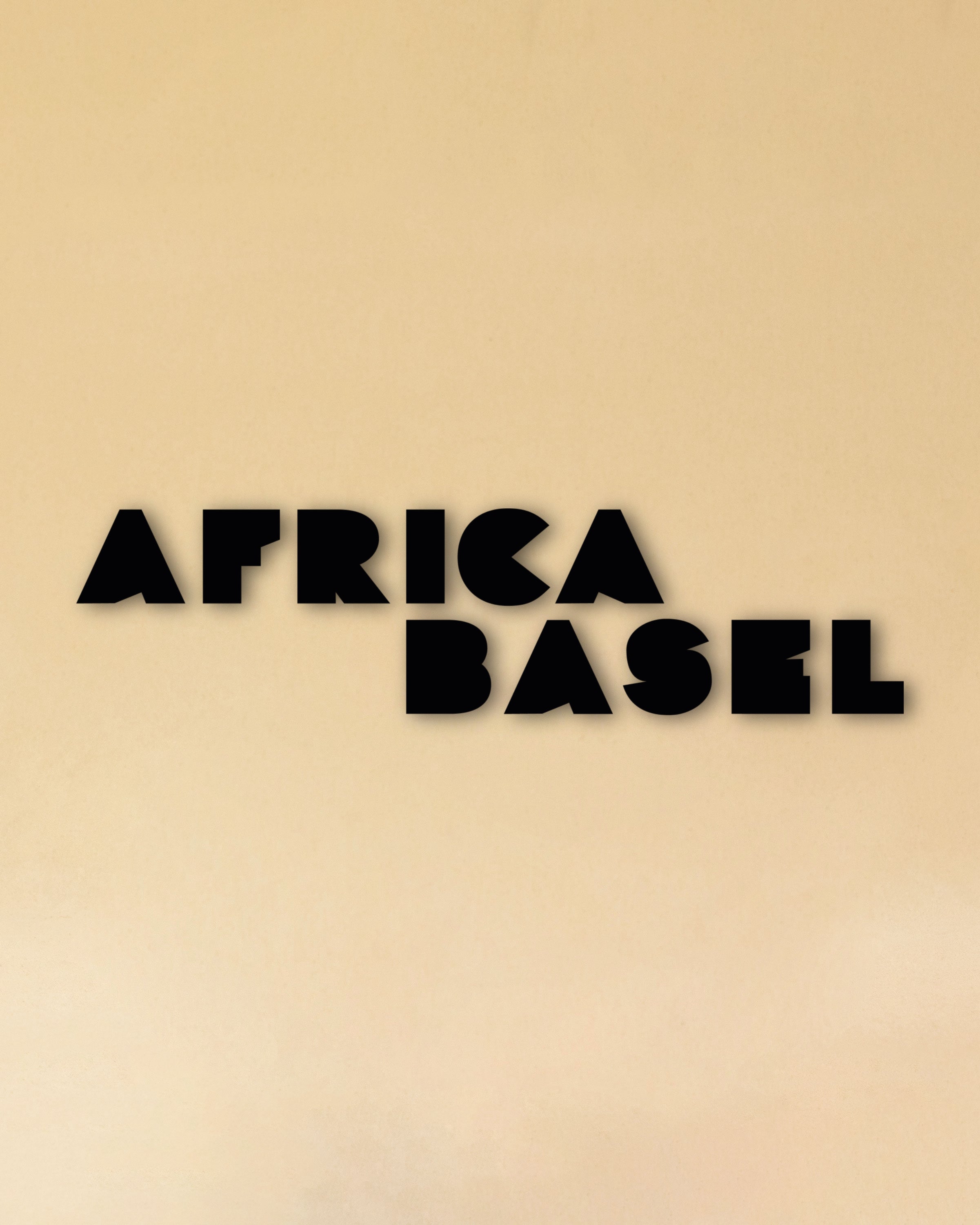 AFRICA BASEL DURING ART BASEL WEEK: JUNE 17 - 21, 2026.