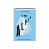 Makers Bible - Die Alpen