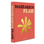 LABEL17 presents Assouline's Book dedicated to the famous Marrakech Flair - where most of our Leather Goods are crafted.