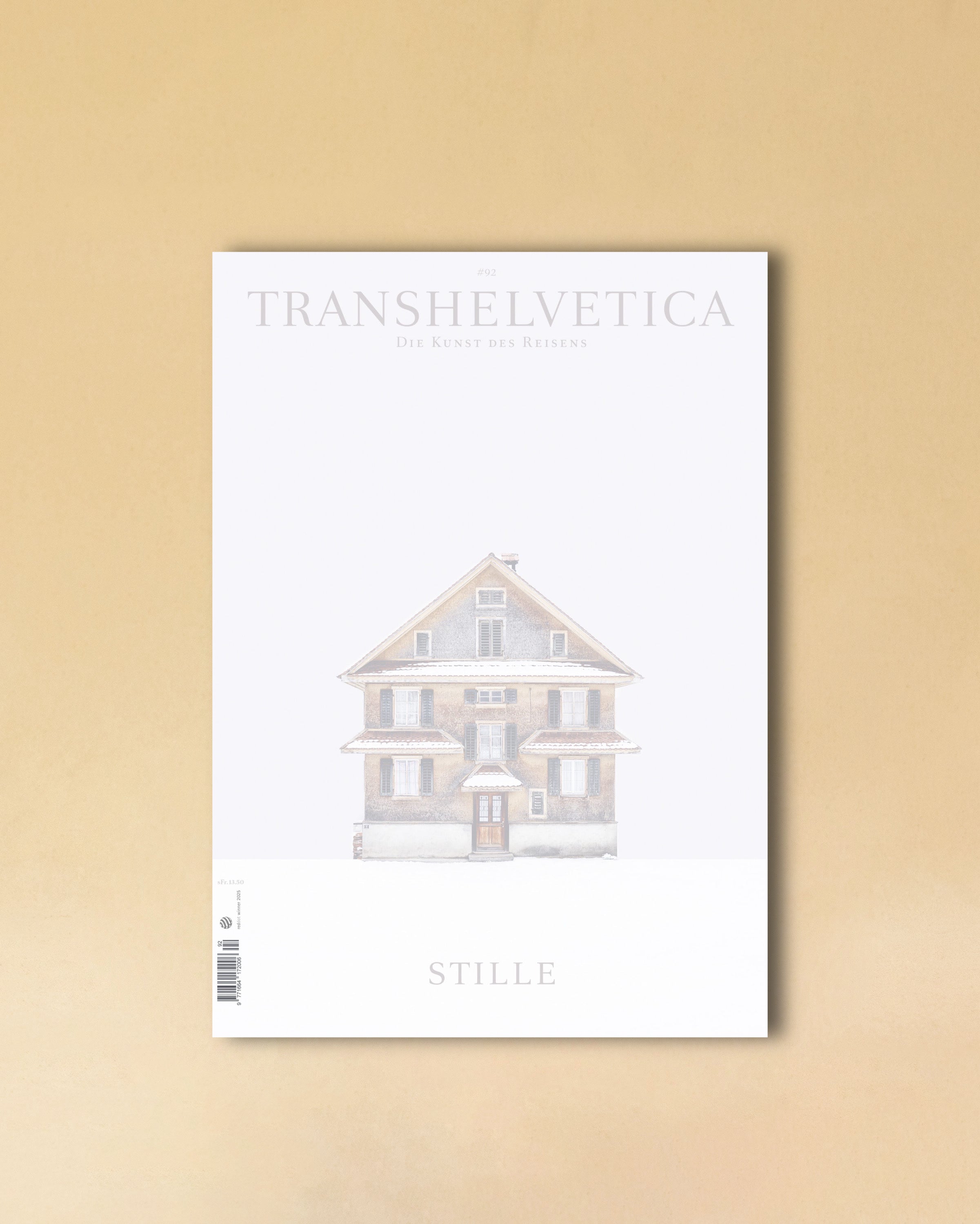 LABEL17 präsentiert Transhelvetica Ausgabe 92, gewidmet dem Thema Stille - oder auch quiet Luxury