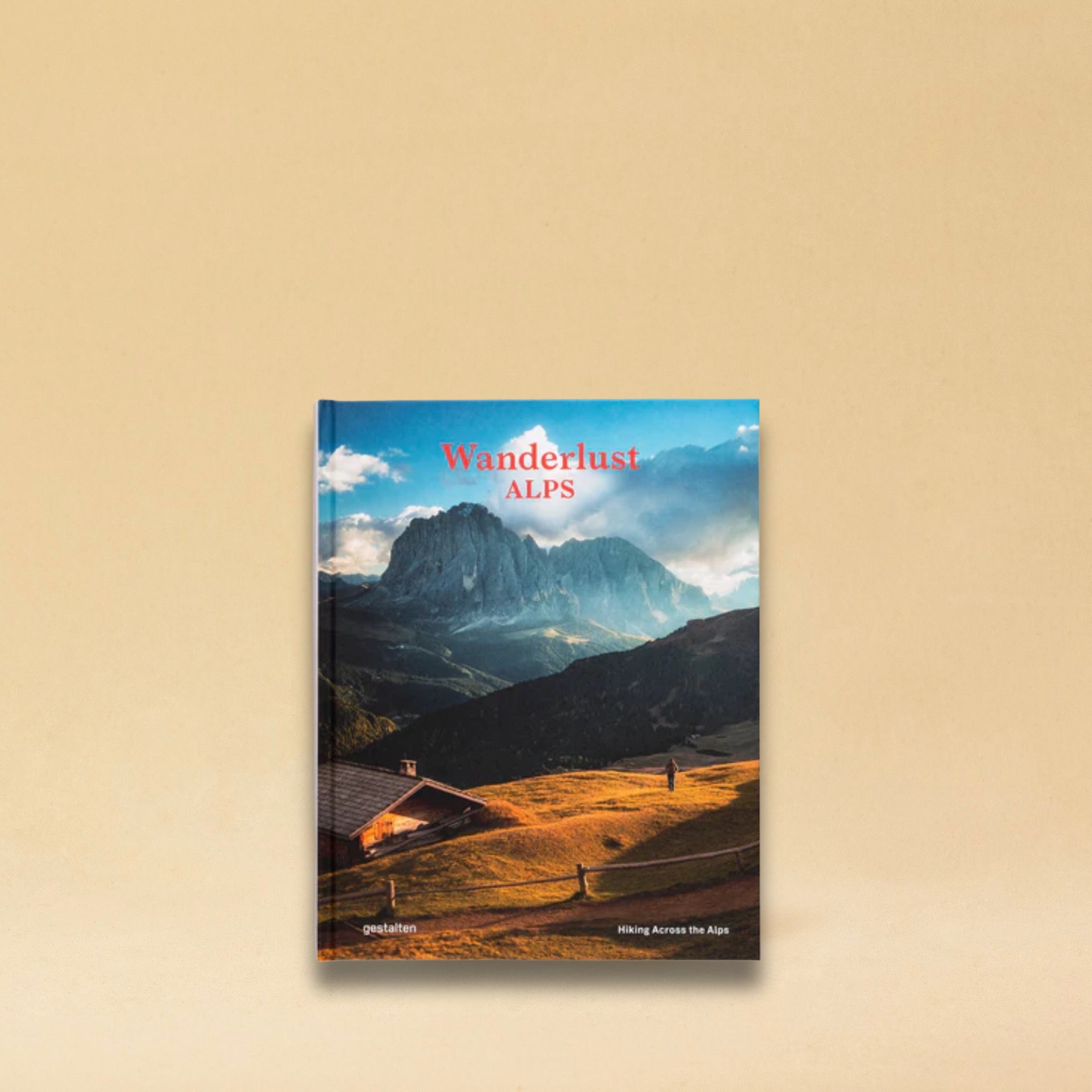 Wanderlust Alps - the Book that inspires for the next hiking trip by gestalten, available at LABEL17 in Zurich Switzerland.